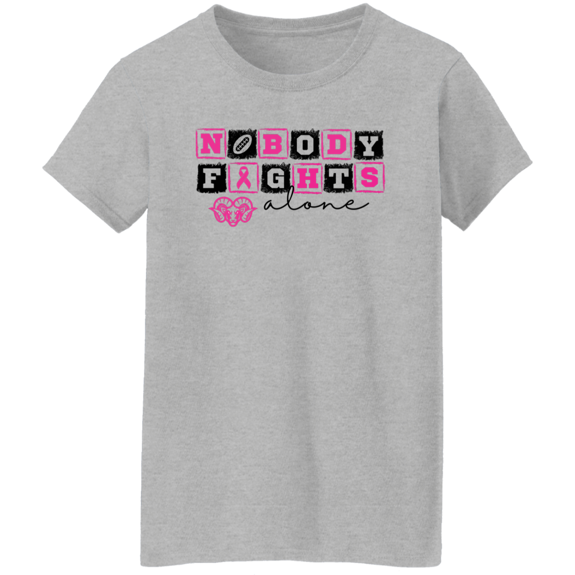 Ladies' Nobody Fights Alone T-Shirt