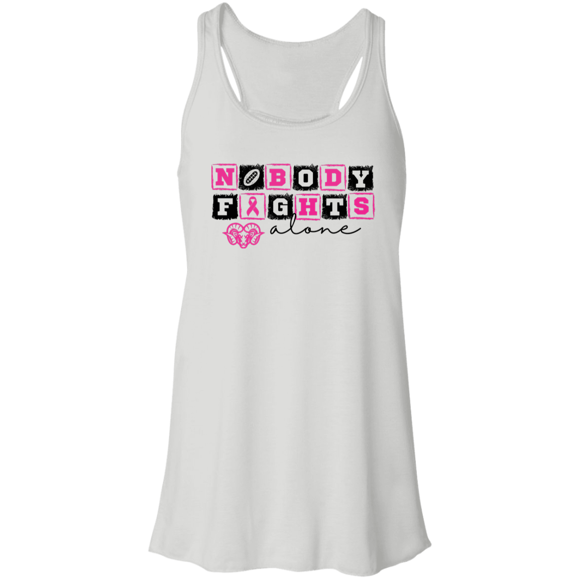 Ladies Nobody Fights Alone Flowy Tank