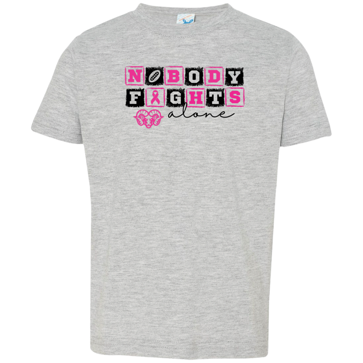 Toddler Nobody Fights Alone T-Shirt
